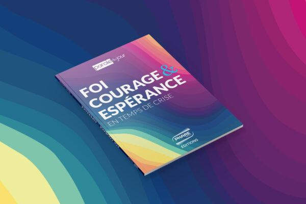Foi, courage & espérance